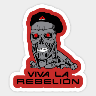 Viva la Rebelion Sticker